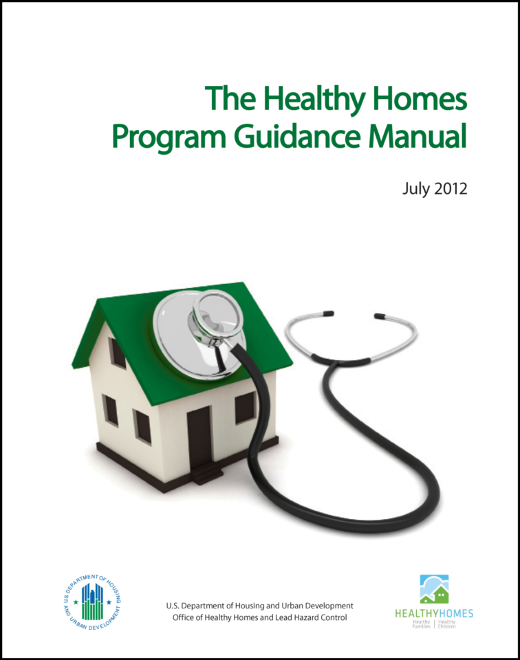 The Healthy Homes Program Guidance Manual